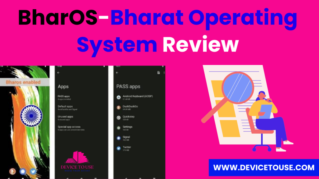 BharOS-Bharat Operating System Review