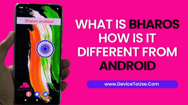 What is BharOS how is it different from Android